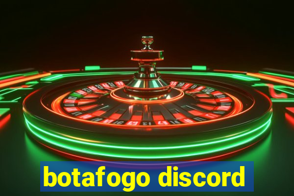 botafogo discord